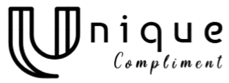Unique Compliment