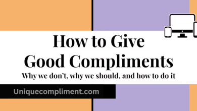 How to Give Good Compliments