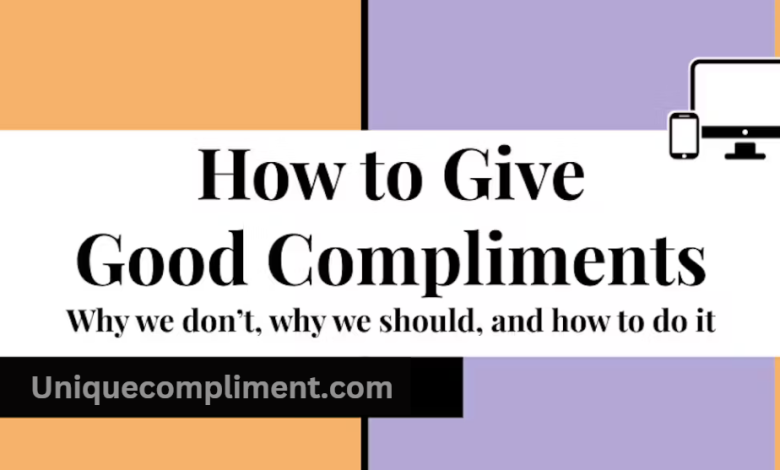 How to Give Good Compliments